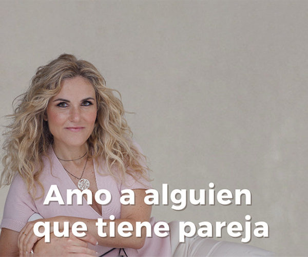 Amo a alguien que tiene pareja